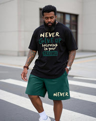 Big & Tall Men's "never Give Up" Inspirational Printed Crew Neck Short Sleeve T-shirt Shorts Set